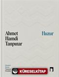 Huzur (Eleştirel Basım)