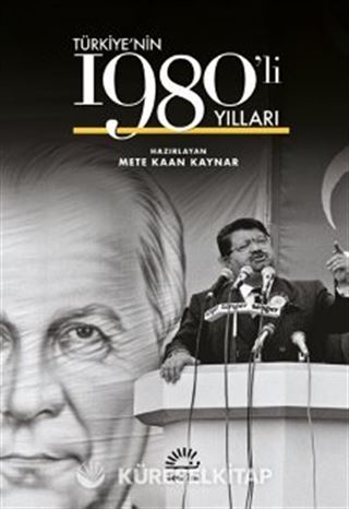 Türkiye'nin 1980'li Yılları (Ciltli)