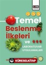 Temel Beslenme İlkeleri ve Laboratuvar Uygulamaları