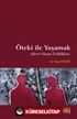 Öteki İle Yaşamak