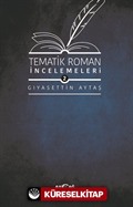 Tematik Roman İncelemeleri 2