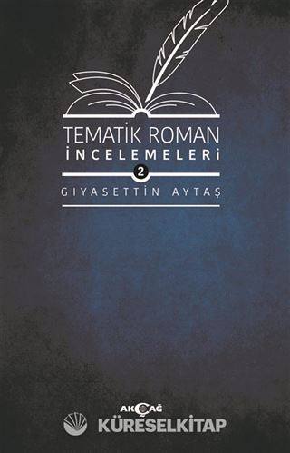 Tematik Roman İncelemeleri 2