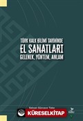 Türk Halk Bilimi Tarihinde El Sanatları