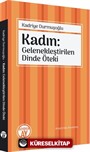 Kadın: Gelenekleştirilen Dinde Öteki