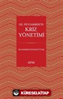 Hz. Peygamber'in Kriz Yönetimi