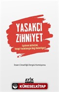 Yasakçı Zihniyet