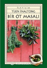 Bir Ot Masalı