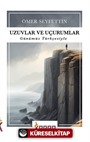 Uzuvlar ve Uçurumlar