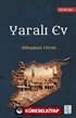 Yaralı Ev