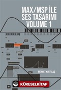 Max/Msp İle Ses Tasarımı Volume 1