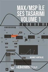 Max/Msp İle Ses Tasarımı Volume 1