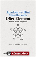 Anadolu ve Hint Masallarında Dört Element