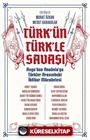 Türk'ün Türk'le Savaşı