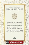 İlcamül Avam An İlmil Kelam