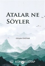 Atalar Ne Söyler
