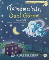Gamame'nin Özel Görev / Peygamberimizin Sessiz Dostları 2