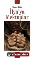 İlya'ya Mektuplar