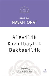 Alevilik Kızılbaşlık Bektaşilik