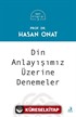 Din Anlayışımız Üzerine Denemeler