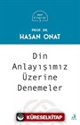 Din Anlayışımız Üzerine Denemeler