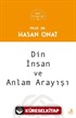 Din İnsan ve Anlam Arayışı