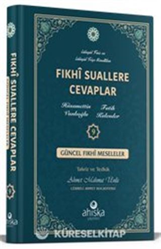 Fıkhi Suallere Cevaplar (9. Cilt)