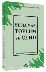 Müslüman, Toplum ve Cehd