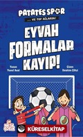 Eyvah Formalar Kayıp! / Patatesspor ve Top Ağlarda