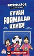 Eyvah Formalar Kayıp! / Patatesspor ve Top Ağlarda