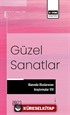 Güzel Sanatlar Alanında Uluslararası Araştırmalar VIII