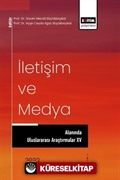 İletişim ve Medya Alanında Uluslararası Araştırmalar XV