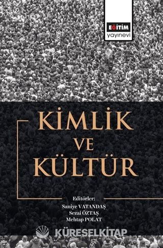 Kimlik ve Kültür