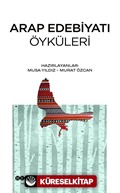 Arap Edebiyatı Öyküleri