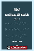 Akça Ansiklopedik Sözlük (A-L)