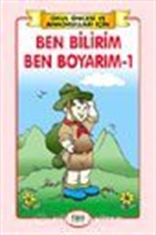 Ben Bilirim Ben Boyarım-1/Okul Öncesi ve Anaokulları İçin