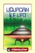 Uğurcan İle Ufo