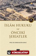 İslam Hukuku ve Önceki Şeriatler