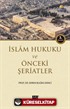 İslam Hukuku ve Önceki Şeriatler