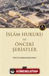 İslam Hukuku ve Önceki Şeriatler