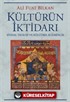 Kültürün İktidarı