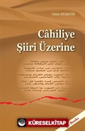 Cahiliye Şiiri Üzerine