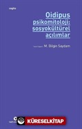 Oidipus Psikomitoloji 2: Sosyokültürel Açılımlar