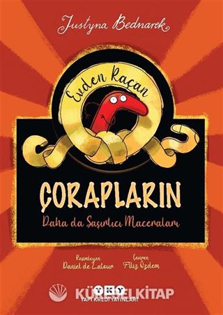 Evden Kaçan Çorapların Daha Da Şaşırtıcı Maceraları