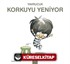 Yavrucuk- Korkuyu Yeniyor