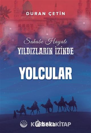 Yolcular / Yıldızların İzinde
