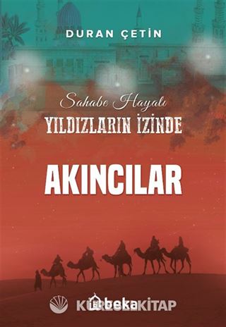 Akıncılar / Yıldızların İzinde