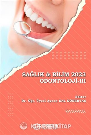 Sağlık - Bilim 2023 Odontoloji -III