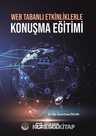 Web Tabanlı Etkinliklerle Konuşma Eğitimi