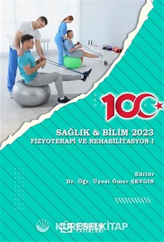 Sağlık - Bilim 2023 Fizyoterapi Ve Rehabilitasyon-I