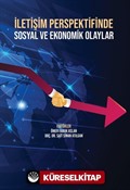 İletişim Perspektifinde Sosyal ve Ekonomik Olaylar